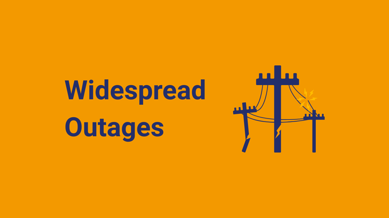 Widespread Outages